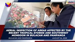 Aerial Inspection of Flood-Areas Affected in Bulacan and Pampanga
