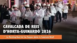 Cavalcada Reis 2026 - Marching Band de Can Fargues
