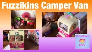 Fuzzikins Camper Van - Camping with Pippa Melon - Dolls Sister Show
