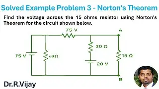 Solved Example Problem 3 - Norton's Theorem #bee