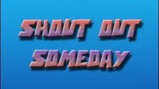 Shout Out Someday Ep:5