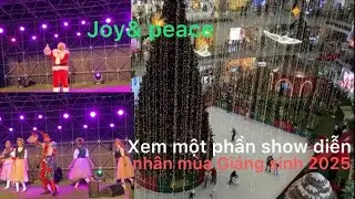 #165- Xem một phần show diễn mùa Giáng sinh 2025