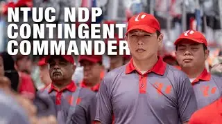 NDP 2023: NTUC Contingent Commander - Raymond Chin