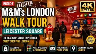 M&M&rsquo;s Store London Walk Tour 2025 | Inside the Flagship in Leicester Square | Candy Shopping London