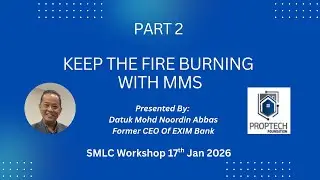 Keep The Fire Burning With MMS - Datuk Noordin Abbas 17/1/26 (eng)