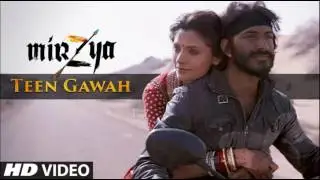 Teen Gawah Official Full Video Song | Mirzya