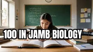 How To Score 100 In JAMB Biology 2025 #jamb2025 #utme2025