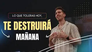 Lo que Toleras Hoy, te Destruirá Mañana // Cartas a la Iglesia Hispana // Carlos Erazo