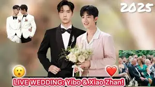 Wang Yibo & Xiao Zhan: Live Wedding Happening Now! #fans #cdrama 