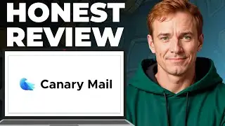 Canary Mail Full Review - Features, Strengths, Weaknesses