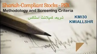 Investing in Shariah-compliant Stock at PSX | Shariah Methodology by Al-Meezan | KMI30 | KMIALLSHR
