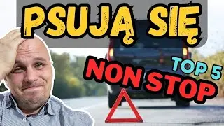TE 5 AUT PSUJE SIĘ CZĘŚCIEJ, NIŻ MYŚLISZ!!