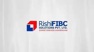 Quality Control at Rishi FIBC