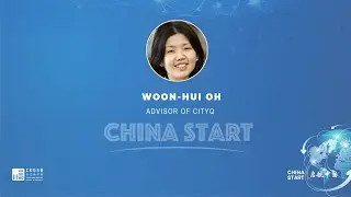 8th China Start | Woon-Hui OH's Journey