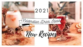 4 CELEBRATION CHAMPAGNE DRINK RECIPES | 2021