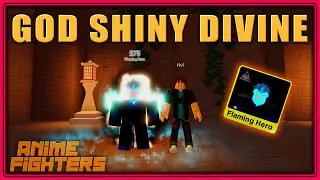 GOD SHINY DIVINE At Max Level Is INSANE | Anime Fighters | Update 23.1