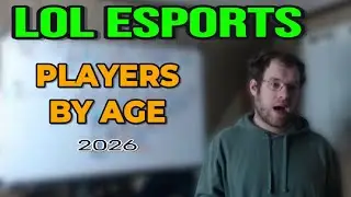 Lol Esports Players Broken Down by Age (2026)