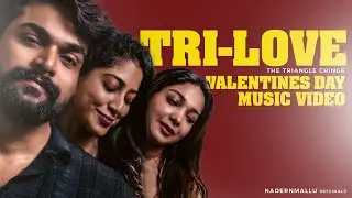 Tri-Love | Malayalam Music Video | Nikhil Ramdas | #malayalammusicvideo #romanticmusicvideo