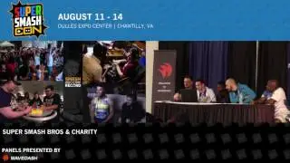 Super Smash Con 2016 Panels - Charity Panel - Presented by Wavedash Games