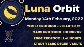 Vertex Protocol FX Exchange [REDACTED] #3, Mars Lockdrop, Edge Launches, Stader LunaX Degen Vault