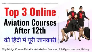 Top 3 Aviation Courses | Air Hostess Course, Ground Staff Course