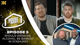 Should drinking be banned in stadiums? Plus Springbok legend The Beast | House of Rugby S04 E05