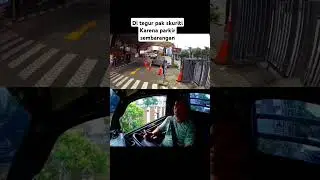 Di tegur pak skuriti #supirvlog #mobilvlog #driver #drivervlog #dashcam