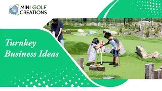 Turnkey Business Ideas - Mini Golf Creations Brisbane, Australia