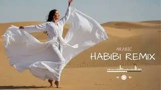 Habibi 🌹✨ Arabic Remix &ndash; Romantic Arabian Nights