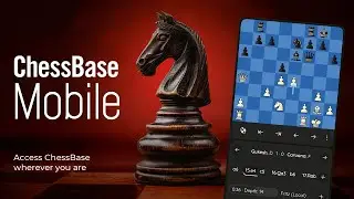ChessBase Mobile - Anytime, anywhere: access to your chess data!