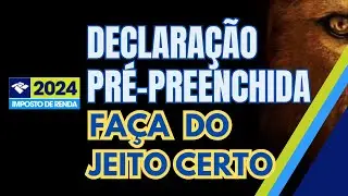 Declaração Pré Preenchida IRPF-2024