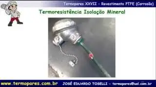 Termopares Pt100 Revestidos em PTFE para ambientes corrosivos (&aacute;cidos)