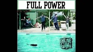 Paul maD Gang - 02 Everybody - FULL POWER (2012)