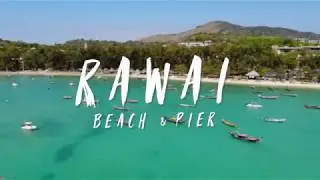 Rawai Beach & Pier, Phuket. Thailand 2019. Aerial drone shots