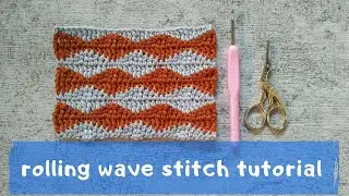 Rolling waves stitch crochet || Hilma Crochet