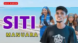 SITI MANUARA | NUS NAREK (OFFICIAL MUSIK VIDEO)