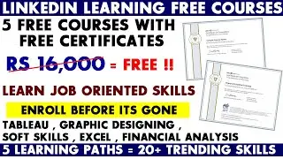 Linkedin Learning Premium Free Course with Certificate | Free Learning Paths | List of 20+ Courses