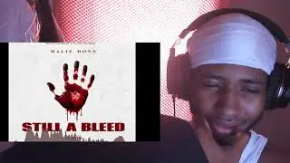 MALIE DONN - STILL A BLEED OFFICIAL VIDEO REACTION!!!
