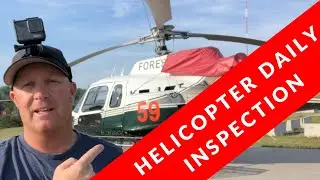 Daily Inspection of a Helicopter - See What a Pilot Sees!