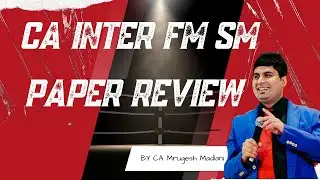 CA Inter FM SM Paper Solving 🔥🔥🔥🔥 | Sept 25 Exams