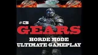 Gears Horde ultimate gameplay, me and my comrade WHOSE YA JONNY