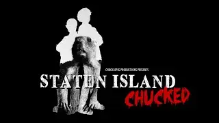 Staten Island Chucked (2024) | A Documentary