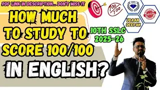 HOW MUCH TO STUDY TO SCORE 80/80 IN ENGLISH? 10th SSLC EXAM 2025-26 DON'T MISS IT... EASY TRICKS!!!
