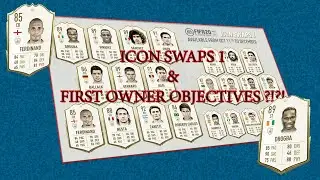 FIFA 20 ICON SWAPS 1 AND FIRST OWNER OBJECTIVES (WHO TO PICK AND PITCH NOTES OBJECTIVES)