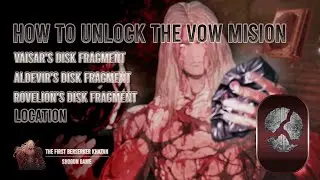 How To Unlock The Vow Side Quest - All 3 Disk Fragment Locations |The First Berserker Khazan