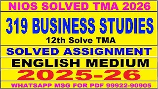 nios Business Studies 319 solved assignment 2025-26 | nios 319 tma solved 2025-26 Business Studies