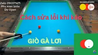 ĐỖ NHÂN - Cách sửa lỗi kỹ thuật khi tập kéo giò gà lơi.