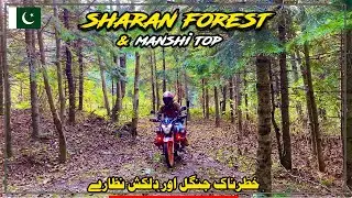 Horrible Track of Jungle | Sharan Forest & Manshi Top | Kaghan Valley, Naran | Salman xone