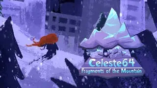 Celeste 64: Fragments of the Mountain