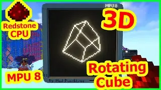 3D Rotating Cube !! [ MPU 8 | 3.3 Hz Minecraft Redstone CPU ]